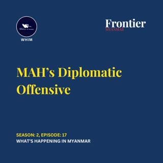 MAH's diplomatic offensive