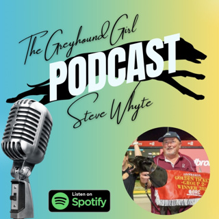 Episode with G1 Winning Trainer, Steve Whyte.