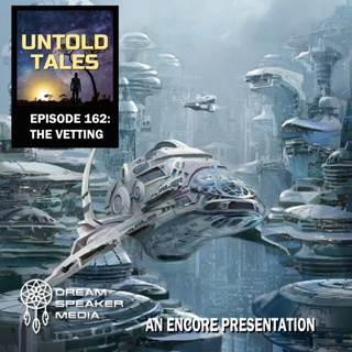 Episode 162 - The Vetting - Encore