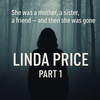 Where is Linda Price? | Part 1 of 2