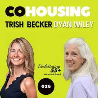 COHOUSING with Trish Becker and Dyan Wiley