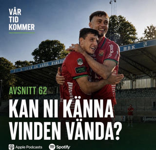 #62 Kan ni känna vinden vända?