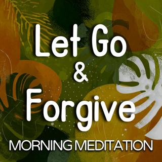 Forgiveness & Emotional Healing Meditation