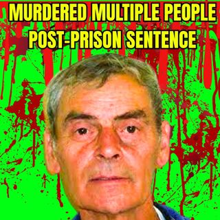 Serial Killer Peter Tobin - Murdered Multiple People Post-Prison Sentence - True Crime Documentary