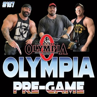It's Just Bodybuilding 187 OLYMPIA WEEK!