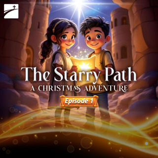 The Starry Path: The Scroll and the Prophecy - Episode 1