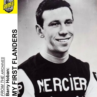 From the Archives - Barry Hoban: My First Flanders