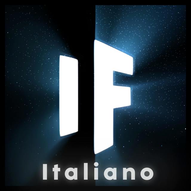 Cosa succederebbe se - What If Italiano