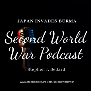 53 - Japan Invades Burma
