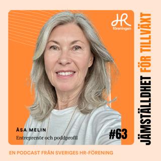 63. Gäst Åsa Melin – Klimakteriet, en affärsfråga