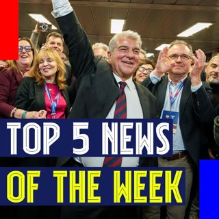 Top 5 News of the Week | Laporta's Election Win, Xavi Espart's Story, and Lewandowski vs. Newcastle