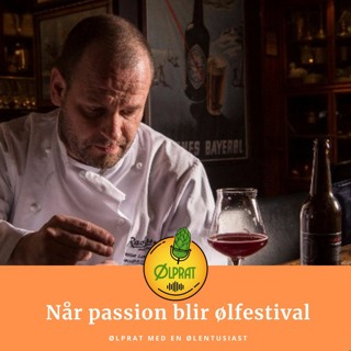 Når passion blir ølfestival med Lasse Lukacs - Episode #016