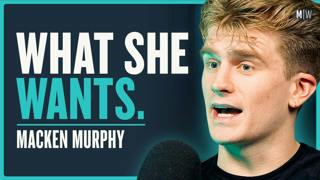 #1031 - Macken Murphy - 18 Harsh Realities of Modern Dating