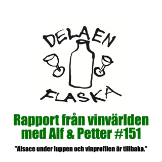 151. Dela en flaska – Alsace under luppen och vinprofilen är tillbaka