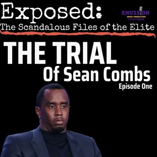 The Trial of Sean Combs Episode One | Last Minute Deals for Diddy