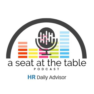 HR Works Presents A Seat at the Table: Fostering Belonging and Diversity in Law (Part III)