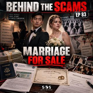 Marriage Fraud Scheme | 1,000 Sham Marriages & Social Engineering Exposed (EP83)