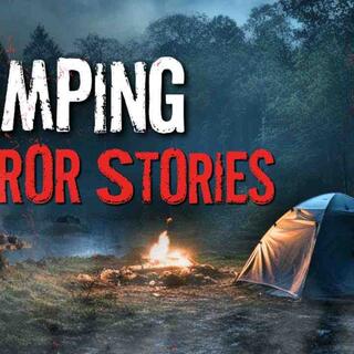 3 True Creepy Camping Trip Horror Stories (With Rain Sounds)