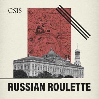 Of Putin and Global Health: Friend or Foe? - Russian Roulette Episode 91