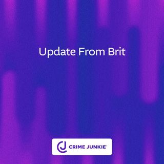 Update from Brit