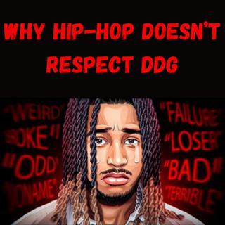 S13 Ep19: Why Hip-Hop Doesn’t Respect DDG