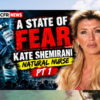 A State Of FEAR Kate Shemirani Natural Nurse REPUPLOAD