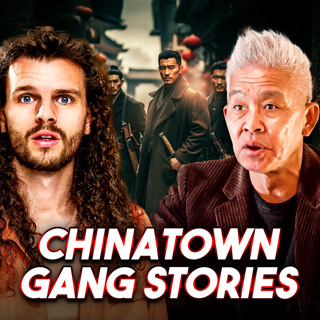 Chinese Gangster On Ex-Boss Surviving a Headshot, Turf Wars, and Chinatown Gangs