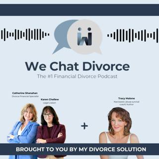 92. Practicing Financial Self Care When Divorcing a Narcissist with Tracy A. Malone