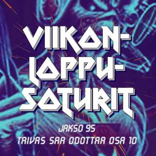 Jakso 95. Taivas saa odottaa osa 10