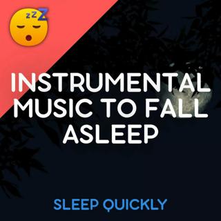 😴🎵 Instrumental MUSIC to Improve SLEEP QUALITY