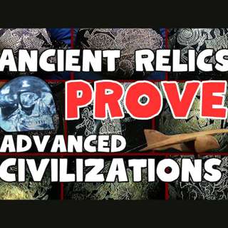 Episode 144: Ancient Relics PROVE Advanced Civilizations