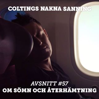 57. Om sömn och återhämtning.
