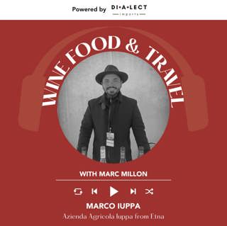 Ep. 2489 Marco Iuppa from Cantine Iuppa | Wine, Food & Travel with Marc Millon