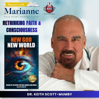 New God New World with Dr. Keith Scott-Mumby