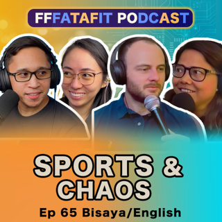 FFFATAFIT # 65: Sports and Chaos