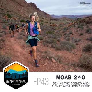 Moab 240: Behind the Scenes and a chat with Jess Greene