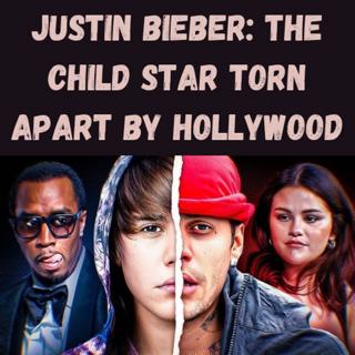 Justin Bieber: The Child Star Torn Apart By Hollywood