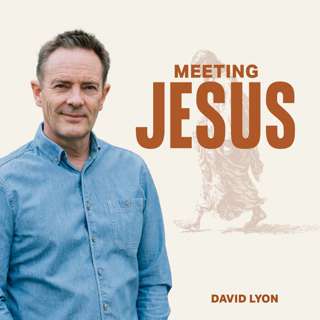 Meeting Jesus (David Lyon)