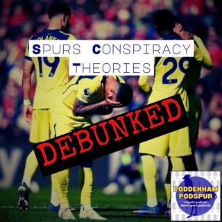 How Did Spurs Get Here? | Conspiracy Theories DEBUNKED!!!