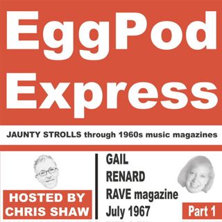 S2 Ep8: Gail Renard - RAVE magazine July 1967 part 1