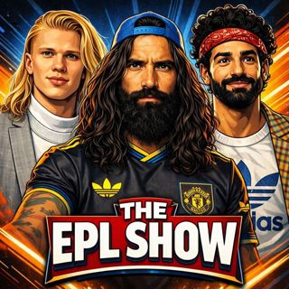 Premier League Matchday 30 Betting Picks | The EPL Show (EP. 285)