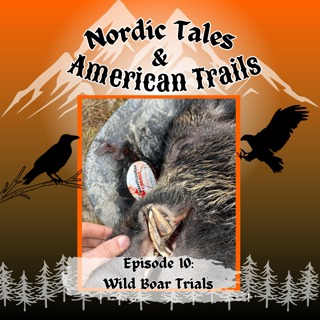 Episode 10: Wild Boar Trials