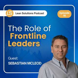 The Role of Frontline Leaders