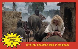 Temple of Doom Minute 30: Let's Talk About the Willie in the Room, with Steve Kreuch