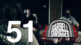 51- Gaining Strength and Muscle For CrossFit - Barbell Shrugged Podcast EPISODE 51