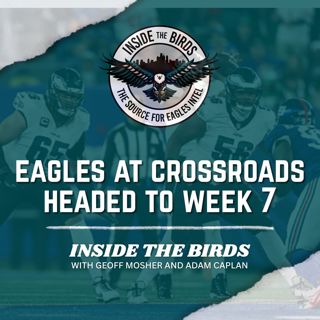 Eagles At Crossroads Headed Into Major Week 7 Showdown Vs. Vikings