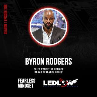 Episode 208 - Building a Safer Future: Inside the World of Executive Protection | Byron Rodgers (Part 2)