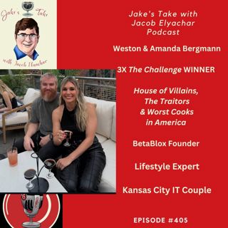 WESTON & AMANDA BERGMANN TALK 20 YEARS ON REALITY TV & BRAND + COMMUNITY BUILDING | JTWJE PODCAST 405