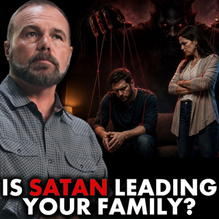 Is Satan Leading Your Family?