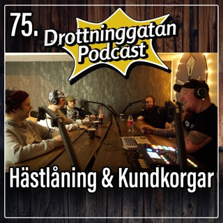 75. Hästlåning & Kundkorgar
